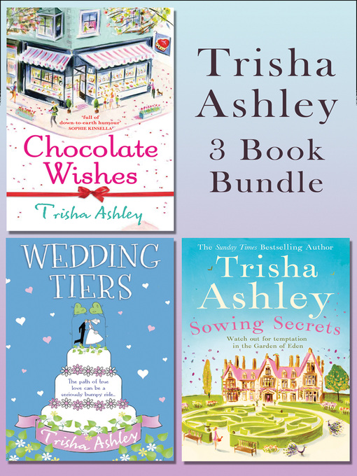 Title details for Trisha Ashley 3 Book Bundle by Trisha Ashley - Available